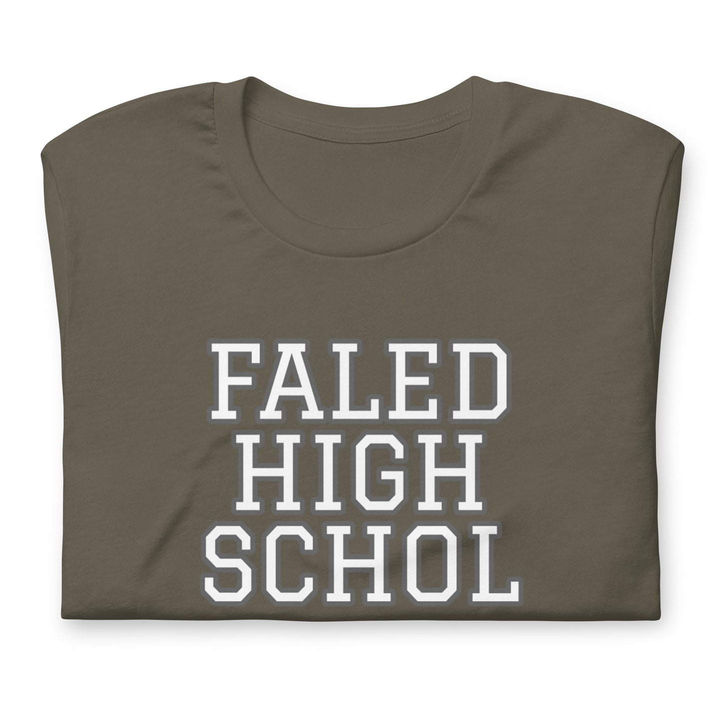 Failed High School