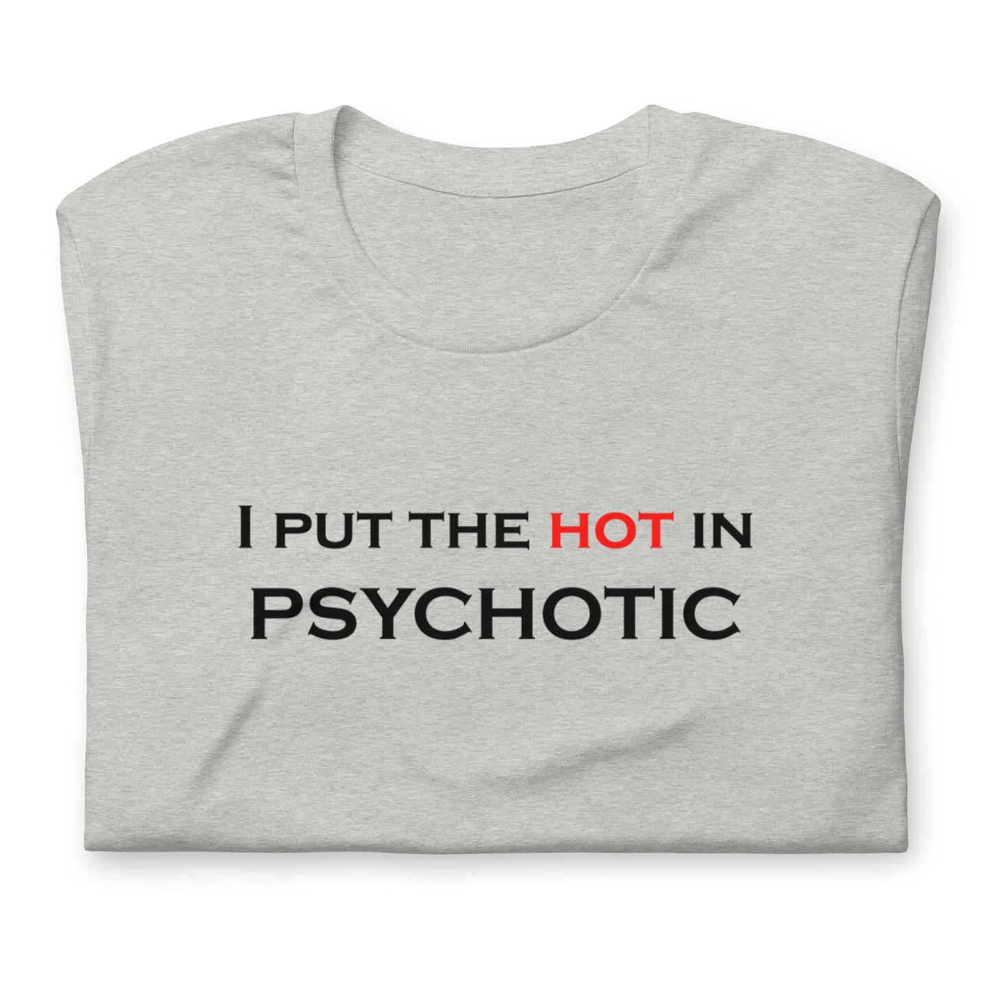 Hot in Psychotic