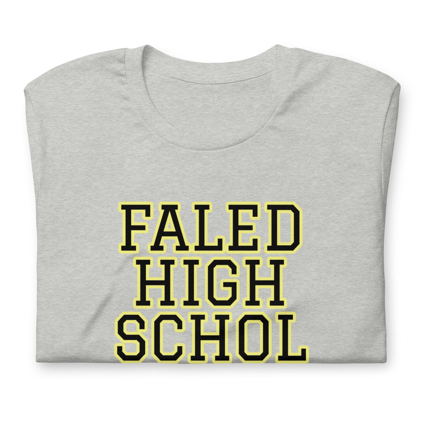 Failed high school