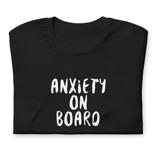 Anxiety on board