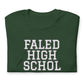 Failed High School
