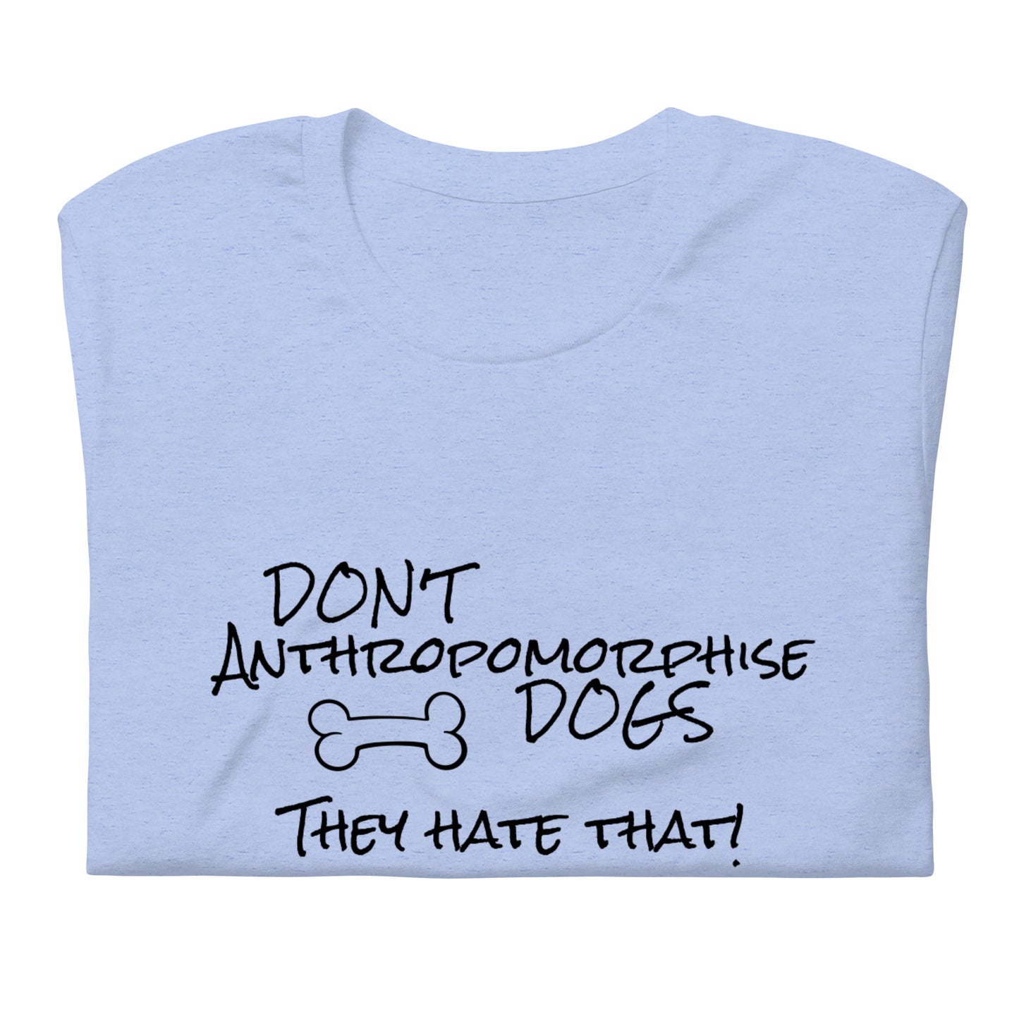Don't anthropomorphise dogs