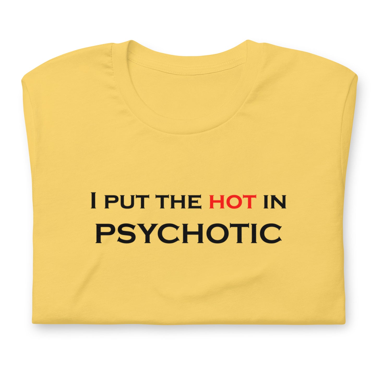 Hot in Psychotic
